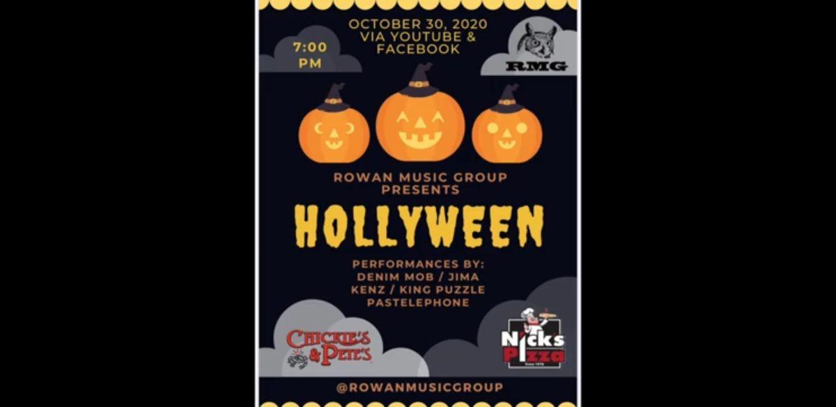 Poster for Rowan Music Group’s “Hollyween” event. The show was streamed on Youtube and Facebook.