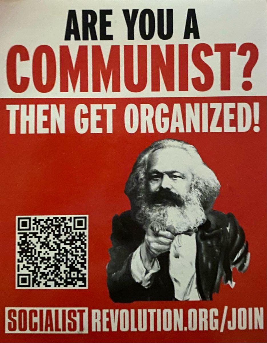 Common communist posting that is seen around campus. - Photo via Drew Ambrosino